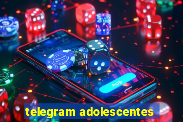 telegram adolescentes